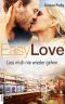 [Easy Love 05] • Lass mich nie wieder gehen